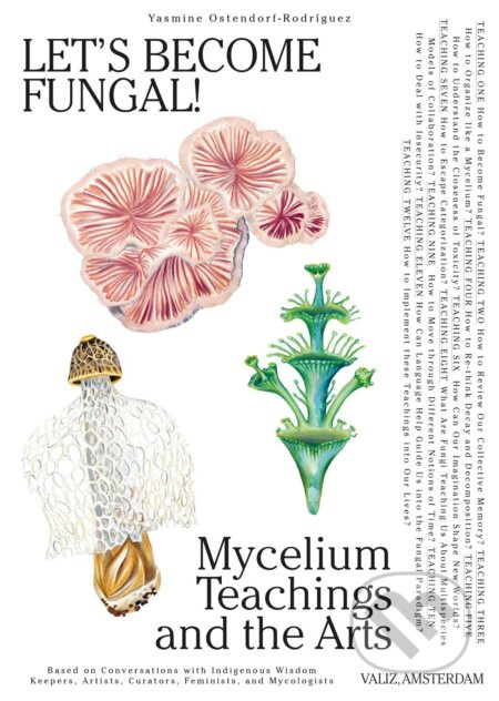 Let's Become Fungal!: Mycelium Teachings and the Arts - kniha z kategorie Biologie