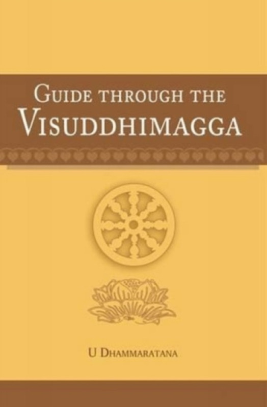 Buddhist Publication Society,Sri Lanka Guide Through the Visuddhimagga - Dhammaratana, U