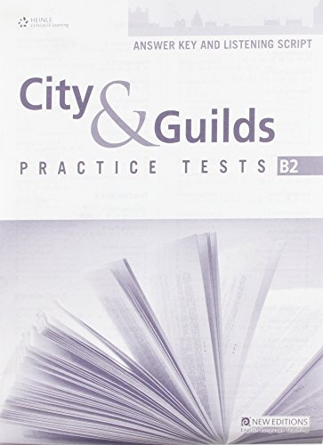 CITY a GUILDS PRACTICE TESTS ANSWER KEY a TAPESCRIPT National Geographic learning