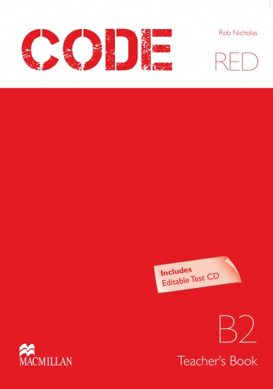 Code Red B2 Teacher´s Book with Test CD-ROM Macmillan
