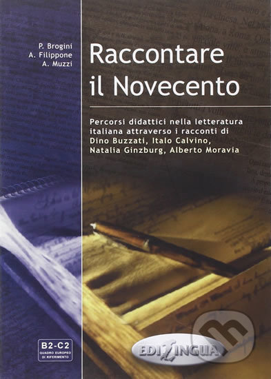 RACCONTARE IL NOVECENTO LIBRO Edilingua