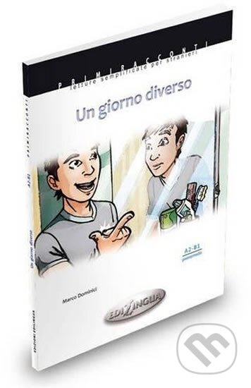 Primiracconti A2-B1 Un giorno diverso - Marco Dominici - kniha z kategorie Jazykové učebnice a slovníky