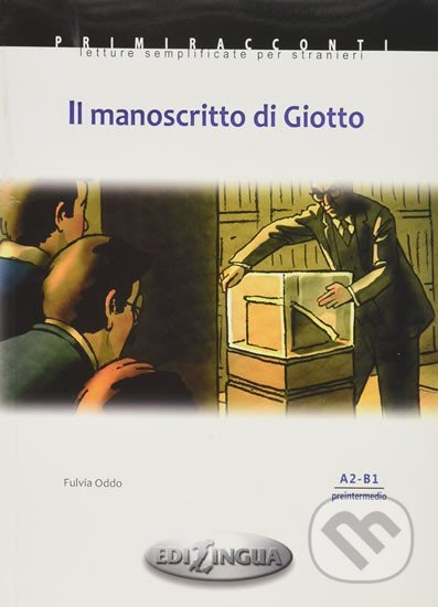 Primmiraconti A2-B1 Il Manoscritto di Giotto - Fulvia Oddo - kniha z kategorie Jazykové učebnice a slovníky
