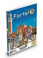 FORTE 3 STUDENTE ED ESERCIZI + CD Edilingua