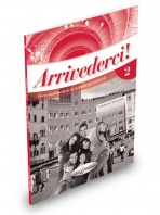 Arrivederci! 2 GUIDA PER L´INSEGNANTE Edilingua