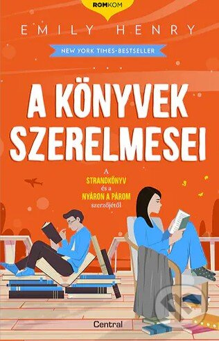 A könyvek szerelmesei - Romkom-sorozat - Emily Henry - kniha z kategorie Beletrie
