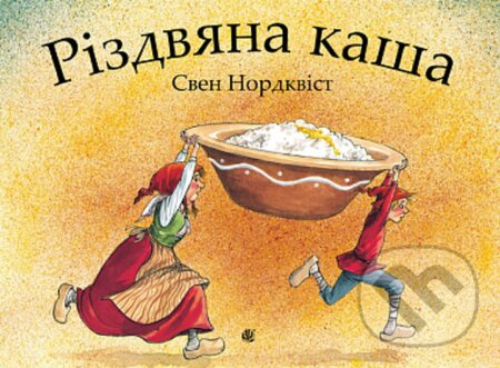 Rizdviana kasha - Sven Nordqvist - kniha z kategorie Pohádky