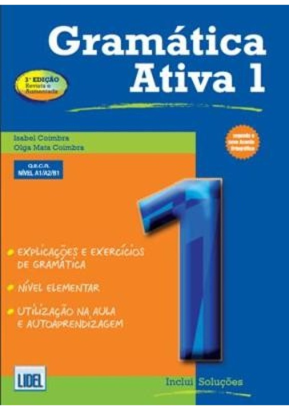 Gramatica Ativa 1 - Portuguese course with audio download, A1/A2/B1 Edicoes Tecnicas Lidel