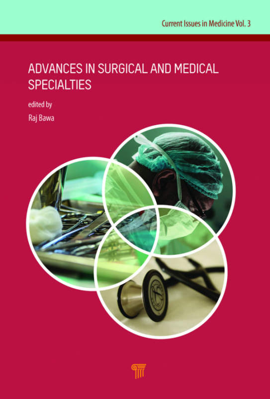 Advances in Surgical and Medical Specialties Jenny Stanford Publishing