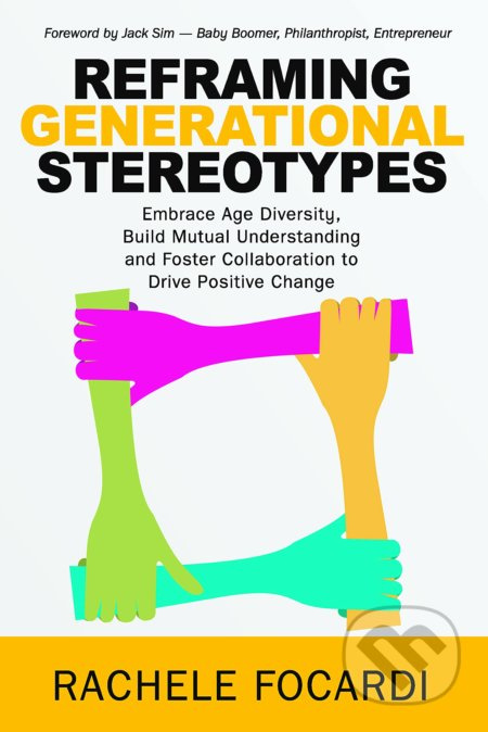 Reframing Generational Stereotypes - Rachele Focardi - kniha z kategorie Humanitní a společenské vědy