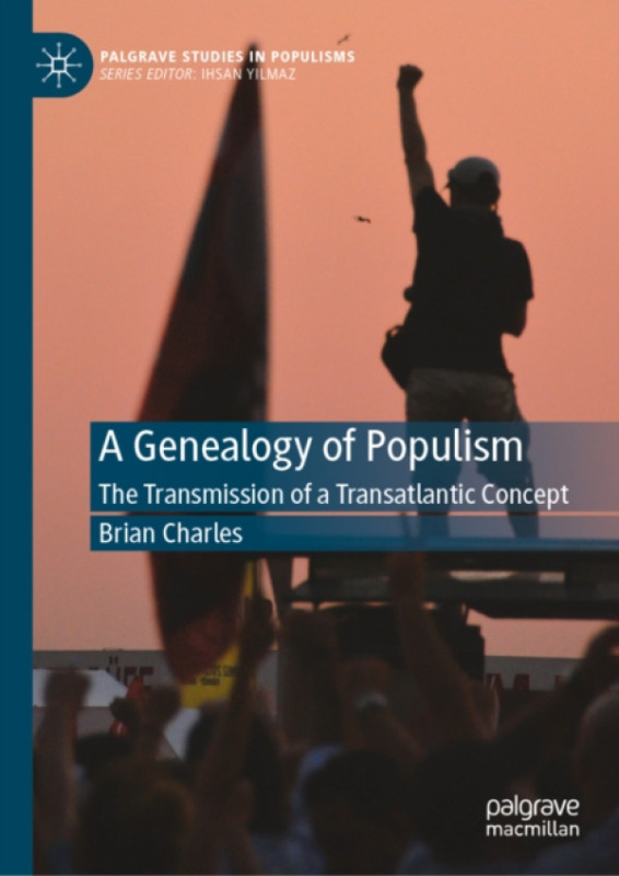 Springer Verlag, Singapore Genealogy of Populism - Charles, Brian