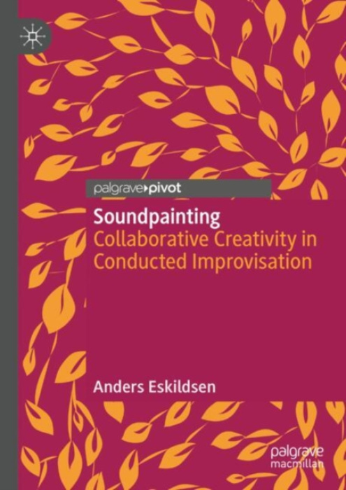 Springer Verlag, Singapore Soundpainting - Eskildsen, Anders