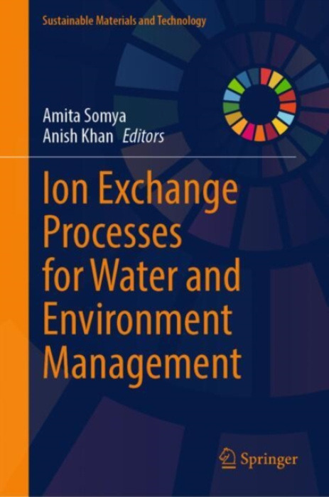 Springer Nature Switzerland AG Ion Exchange Processes for Water and Environment Management