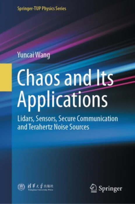 Springer Nature Switzerland AG Chaos and Its Applications - Wang, Yuncai