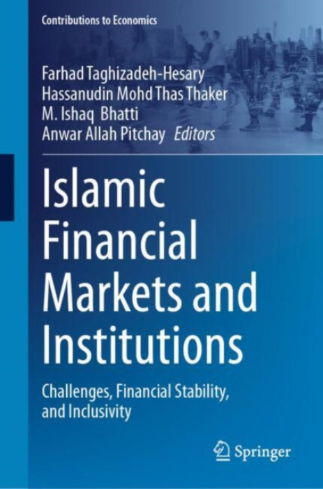 Springer Nature Switzerland AG Islamic Financial Markets and Institutions