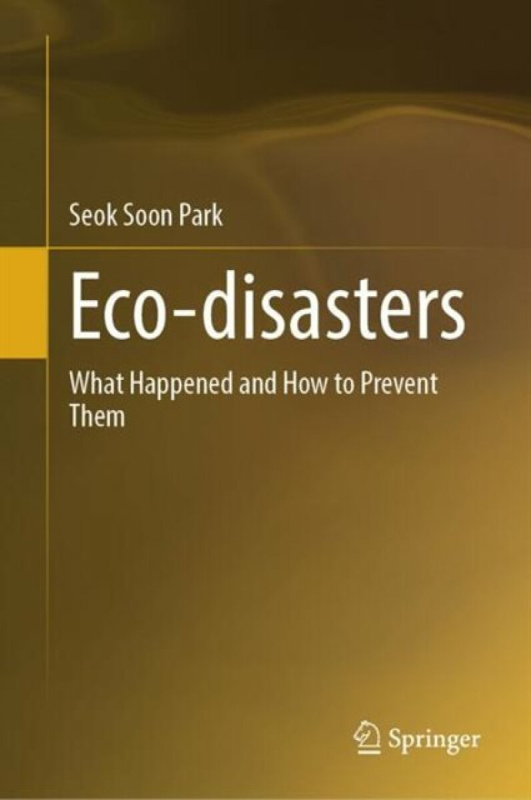 Springer Nature Switzerland AG Eco-disasters - Park, Seok Soon