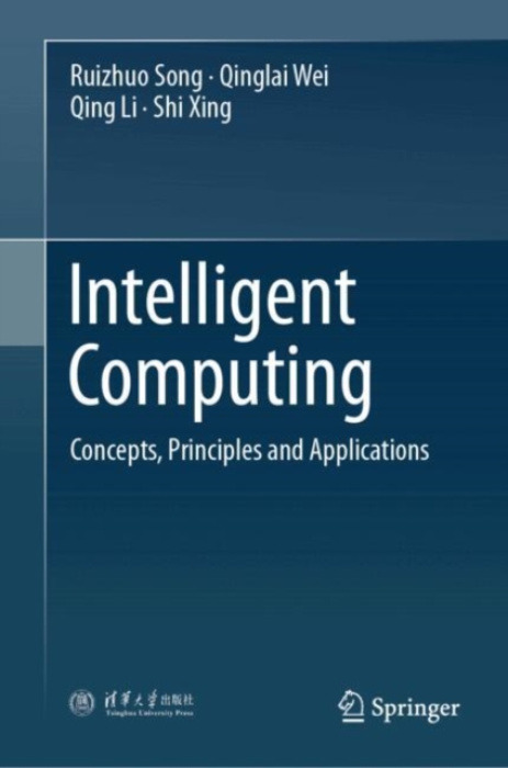 Springer Nature Switzerland AG Intelligent Computing - Song, Ruizhuo a Wei, Qinglai a Li, Qing a Xing, Shi