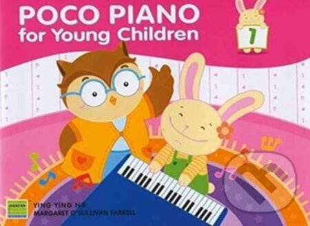 Poco Piano For Young Children - Book 1 - Ying Ying Ng - kniha z kategorie Naučné knihy