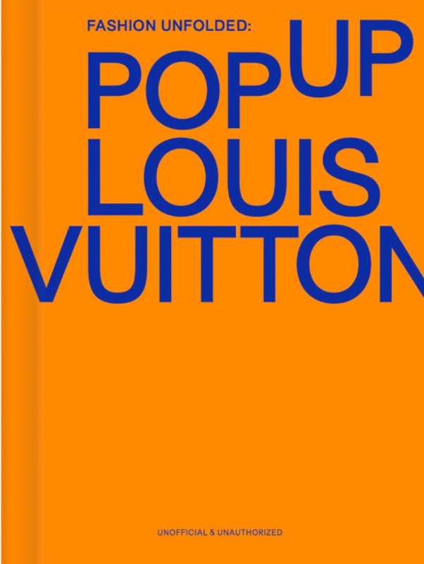Fashion Unfolded: Pop-Up Louis Vuitton - Fashionary Team - kniha z kategorie Móda