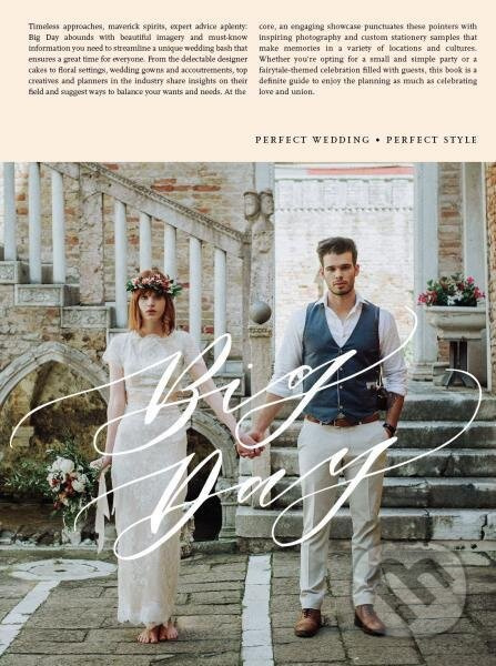 Big Day: Perfect Wedding, Perfect Style - kniha z kategorie Hobby