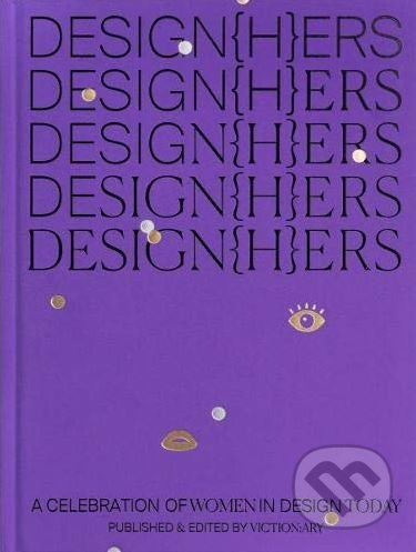 DESIGN(H)ERS (A Celebration of Women in Design Today) - kniha z kategorie Design