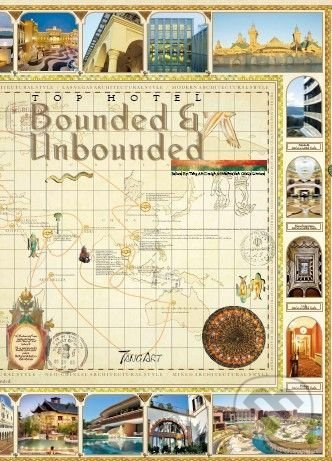 Bouned And Unbounded (Top Hotel) - kniha z kategorie Architektura