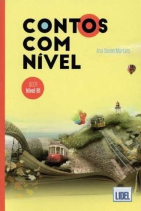 Edicoes Tecnicas Lidel Contos com Nivel B1 - Sousa Martins, Ana