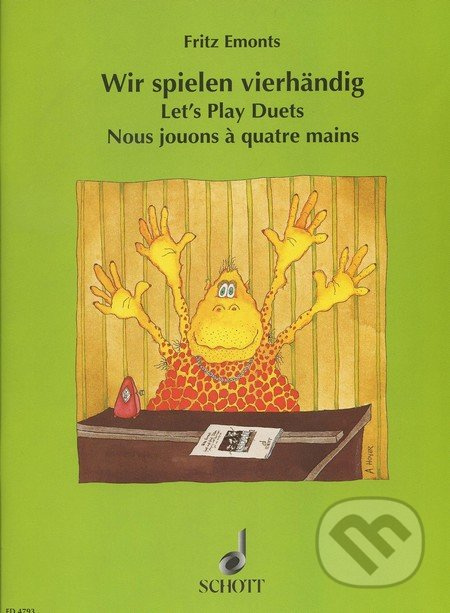Wir spielen vierhändig / Let's Play Duets / Nous jouons à quatre mains - kniha z kategorie Umění, design a architektura