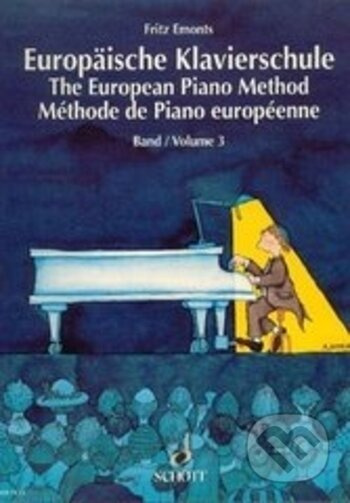 Evropská klavírní škola 3 - Europäische Klavierschule - Fritz Emonts