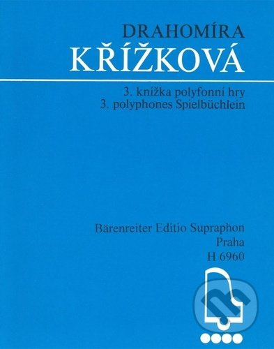 3. knížka polyfonní hry - Drahomíra Křížková - kniha z kategorie Hudba