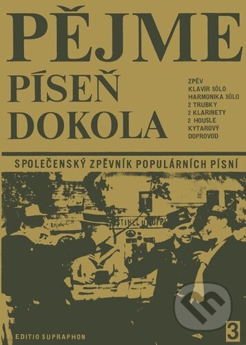 Pějme píseň dokola 3 (Společenský zpěvník populárních písní)