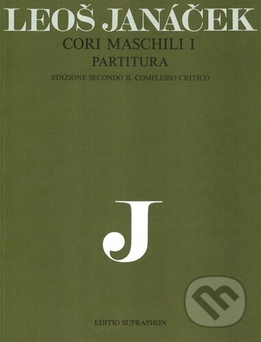 Cori maschili I - Leoš Janáček - kniha z kategorie Noty