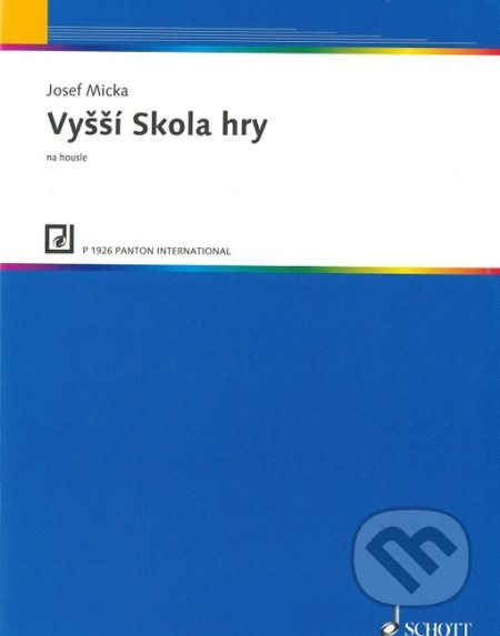 Vyšší škola hry na housle - Jozef Micka - kniha z kategorie Noty