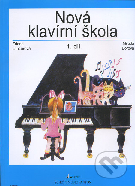 Nová klavírní škola 1. díl - Zdena Janžurová, Milada Borová