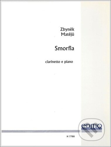 Smorfia (clarinetto e piano) - Zbyněk Matějů - kniha z kategorie Noty