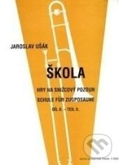 Škola hry na snižcový pozoun II - Jaroslav Ušák - kniha z kategorie Škola hraní