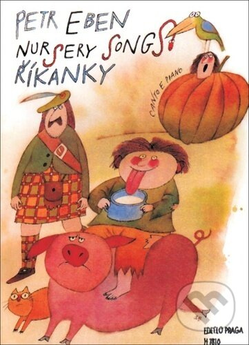 Nursery Songs (Říkanky) - Petr Eben - kniha z kategorie Hádanky a říkanky