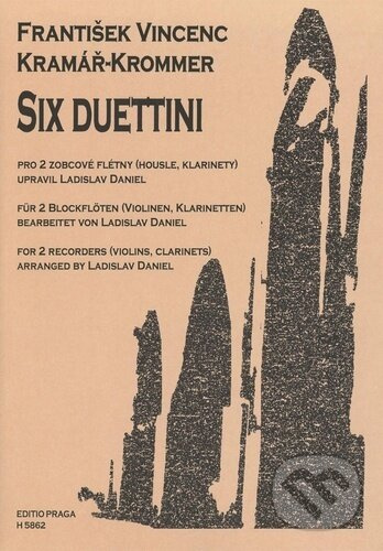 Six duettini pro dvě zobcové flétny - František Kramář-Krommer - kniha z kategorie Noty