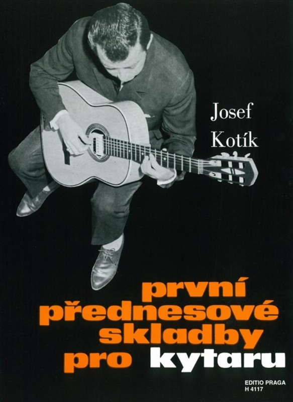 První přednesové skladby pro kytaru - Josef Kotík - kniha z kategorie Hudba