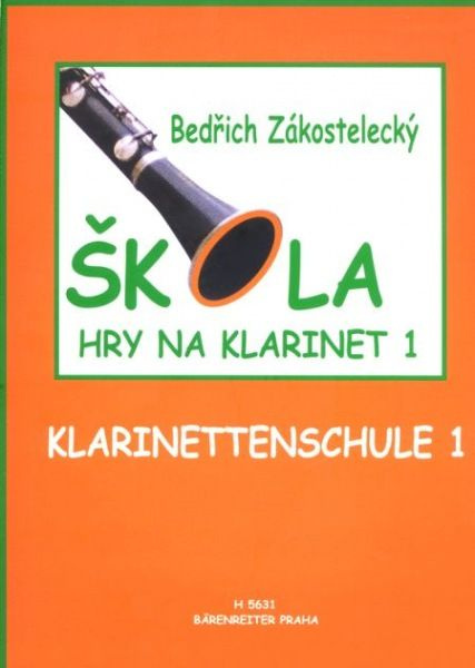 Škola hry na klarinet 1 - Bedřich Zákostelecký