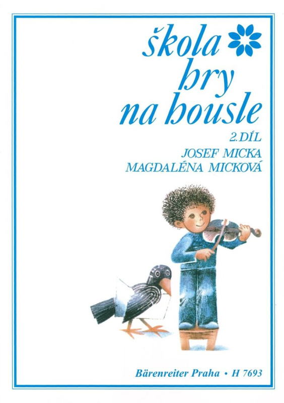 Škola hry na housle 2 - Magdalena Micková, Josef Micka