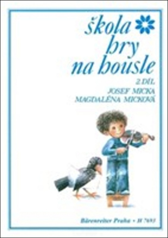 Škola hry na housle 2 - Magdalena Micková, Josef Micka