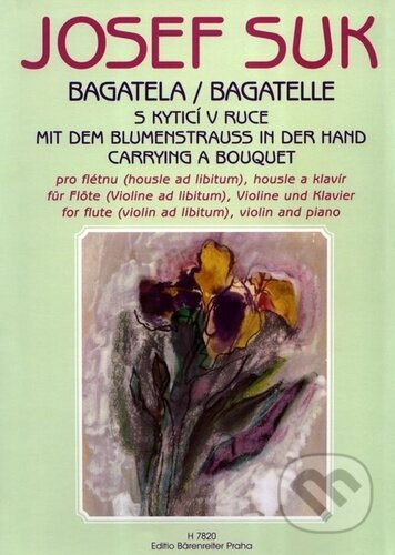 Bagatela (S kyticí v ruce) - Josef Suk - kniha z kategorie Noty
