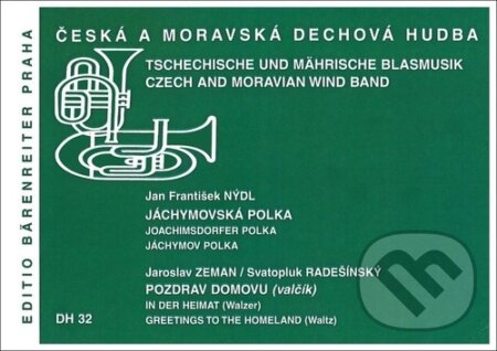 Jáchymovská polka / Pozdrav domovu (Česká a moravská dechová hudba) - kniha z kategorie Noty