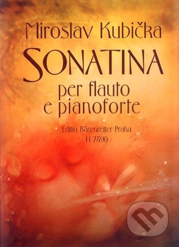 Sonatina pro flétnu a klavír - Miroslav Kubička - kniha z kategorie Noty