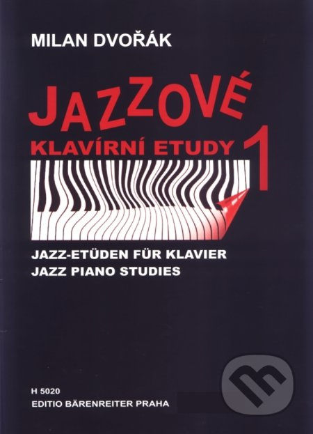 Jazzové klavírní etudy 1 - Milan Dvořák