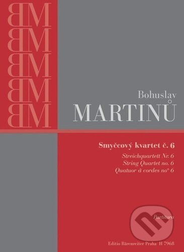 Smyčcový kvartet č. 6 - Bohuslav Martinů - kniha z kategorie Noty