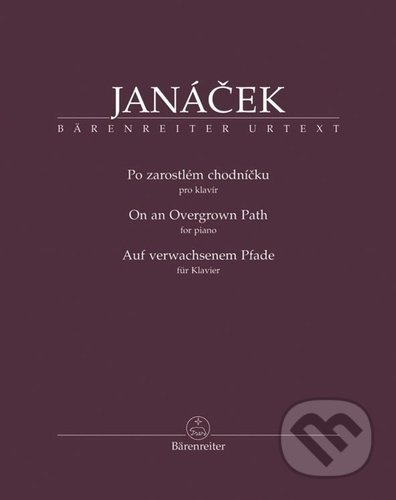 Po zarostlém chodníčku - Leoš Janáček