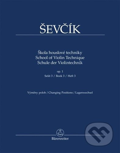 Škola houslové techniky op. 1, sešit 3 (výměny poloh) - kniha z kategorie Hudba