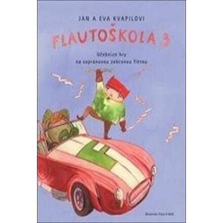Flautoškola 3 - Jan Kvapil, Eva Kvapilová